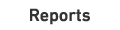 Reports